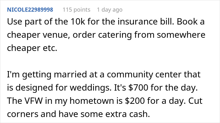 Comment suggesting using part of the wedding budget for the insurance bill and booking a cheaper venue to save costs.