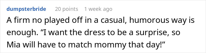 Text from a social media post discussing an attention-seeking mom wanting to dress her 3YO daughter in the same dress as the bride.