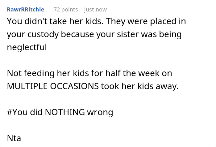 Comment discussing neglectful mom and CPS involvement, defending the sister who called authorities for child safety concerns.