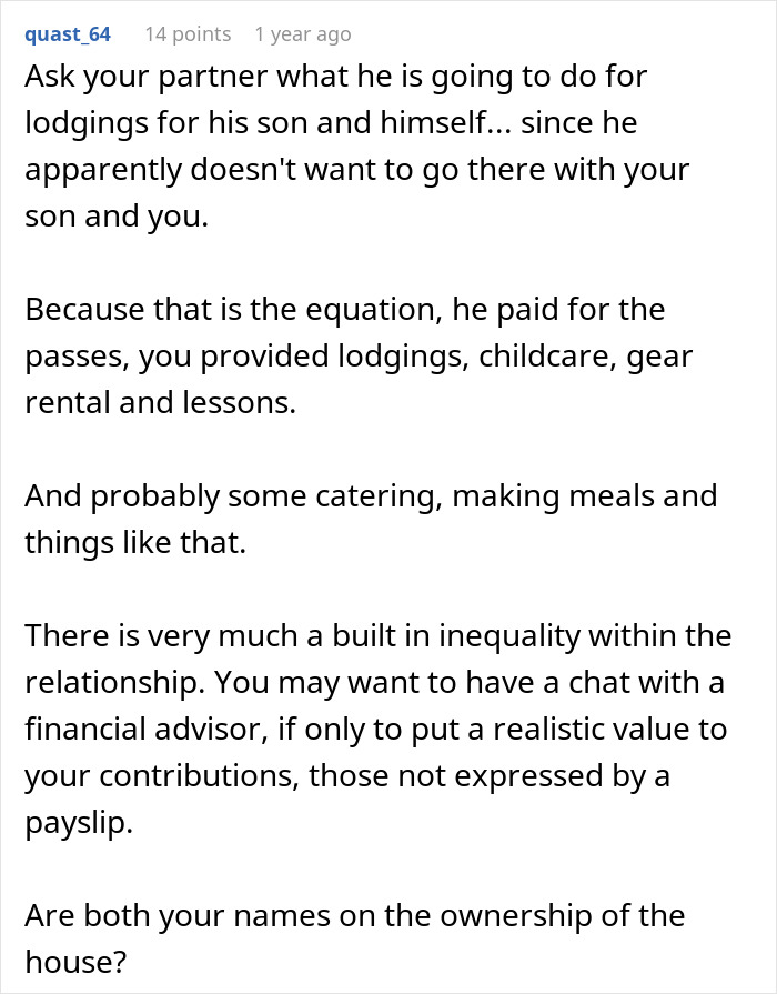 Comment discussing financial inequality and obligations in relationships, focusing on ski pass and lodging contributions.