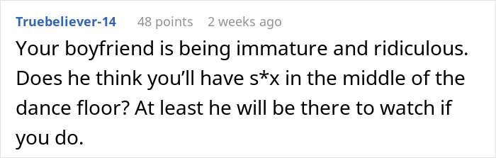 Comment about boyfriend acting immature over girlfriend&rsquo;s maid of honor duties at a friend&rsquo;s wedding.