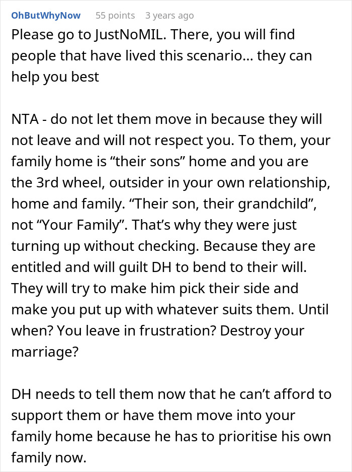 Comment advising a woman fed up with in-laws constantly showing up unannounced and panicking over their desire to move in.