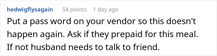Comment about woman secretly contacting caterers for a non-vegetarian meal at a wedding to avoid vegetarian option issues. Comment about woman secretly contacting caterers for a non-vegetarian meal at a wedding to avoid vegetarian option issues.