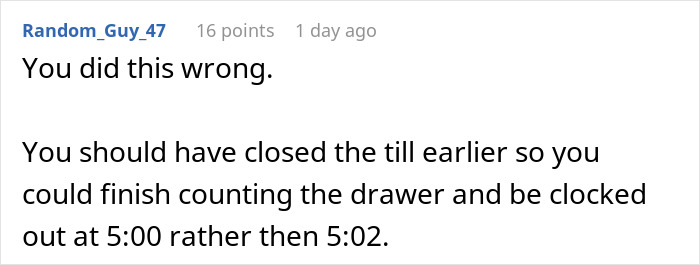 Comment on a post about a cashier told not to work overtime during a crisis, explaining a till closing timing mistake.
