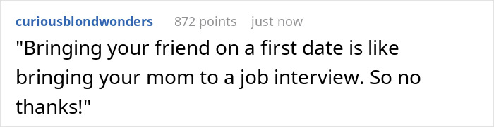Screenshot of a Reddit comment about a nervous guy bringing his best friend to chaperone his first date, sparking a mad reaction.