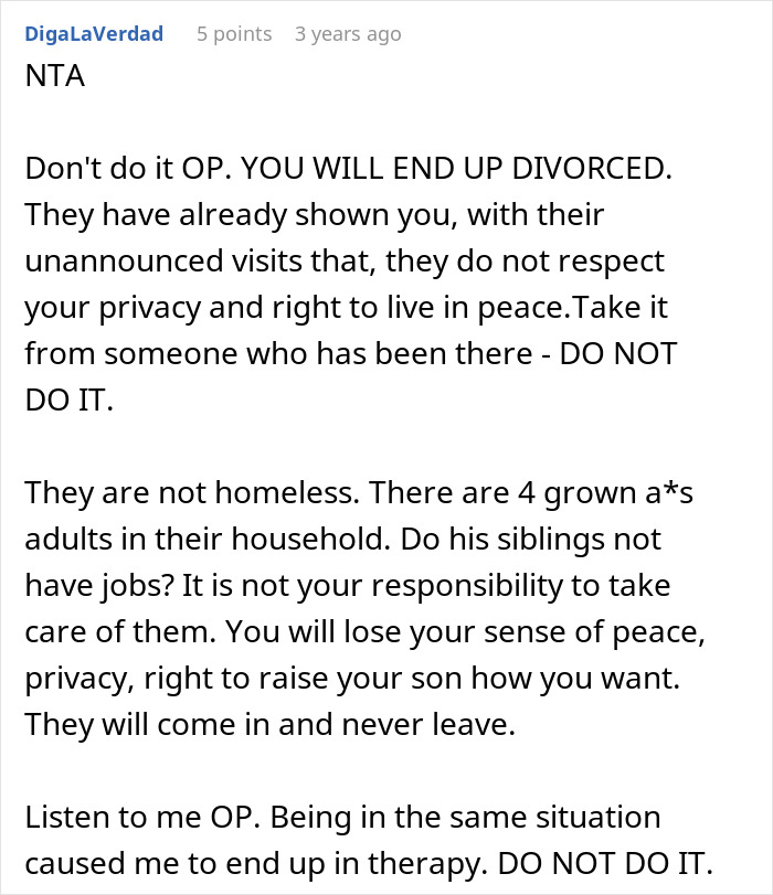 Comment warning woman fed up with in-laws constantly showing up unannounced about losing privacy and peace.