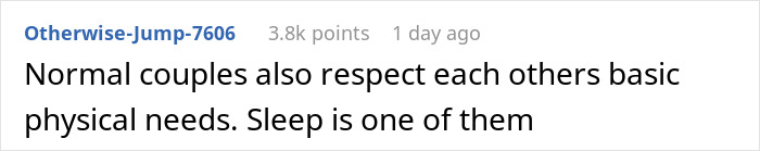 Screenshot of a Reddit comment discussing how normal couples respect each other's basic physical needs like sleep.