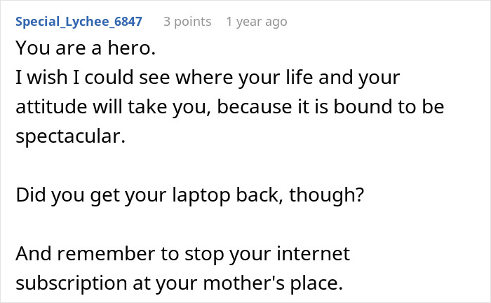 Reddit comment praising a teen who finally escapes a horrible family after one more misstep from step-father.