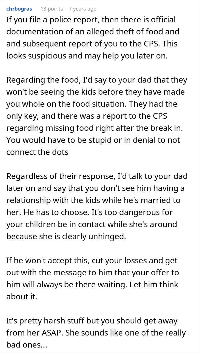 Comment discussing suspected food theft by step-mom and the resulting CPS involvement in a family dispute.