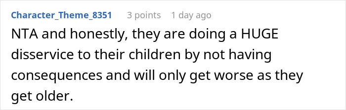 Comment on parenting consequences discussing sibling kicking out brother and his kids after no consequences approach backfires.
