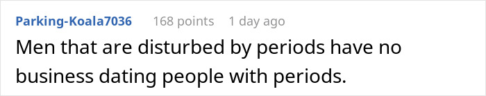 Guy Leaves Girlfriend's Apartment Upset, She Later Finds Out It's Because Of Period Products