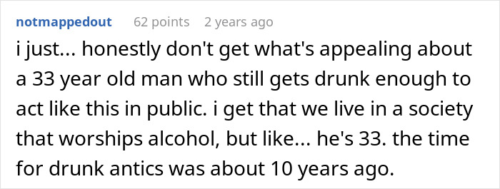 Screenshot of an online comment criticizing a 33-year-old drunk boyfriend acting like a jerk in public.