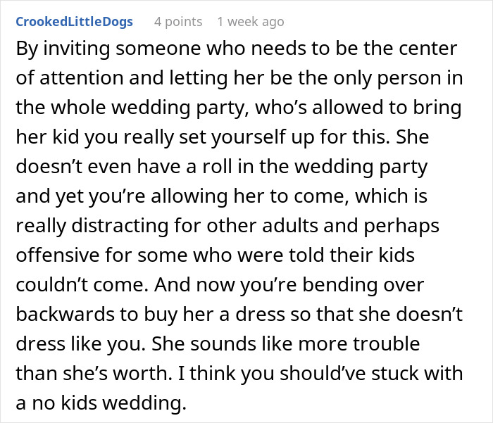 Comment discussing attention-seeking mom wanting to dress 3YO daughter in same dress as the bride at wedding.