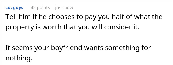 Comment on forum about man with debt wanting half of girlfriend’s inherited house and being cold when refused.