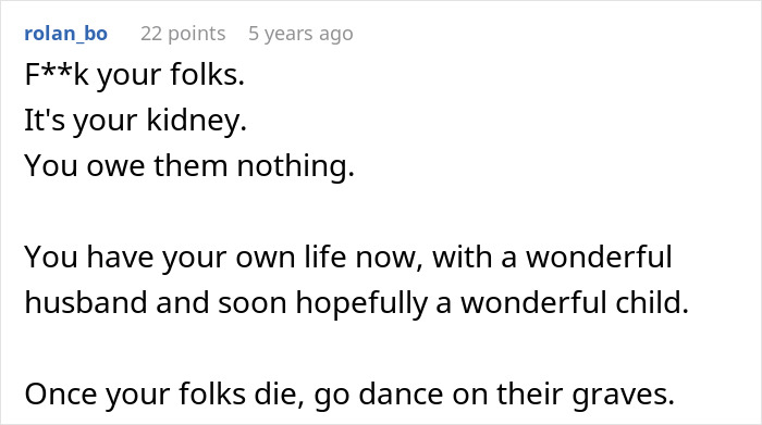 Comment expressing refusal to donate kidney to family after past betrayal, highlighting personal life and boundaries.