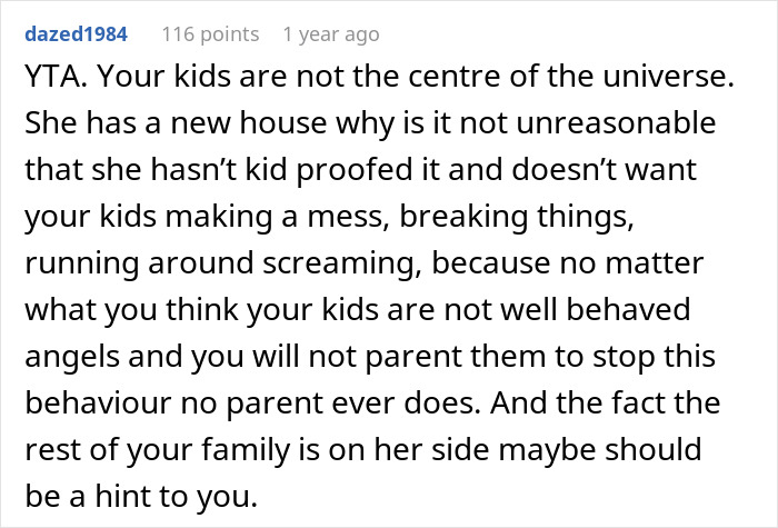 Comment discussing a woman setting no kids allowed rule in her home and brother feeling targeted by family members.