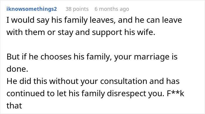 Comment discussing a man kicking his family out after his wife discovers the real reason they needed to move in.