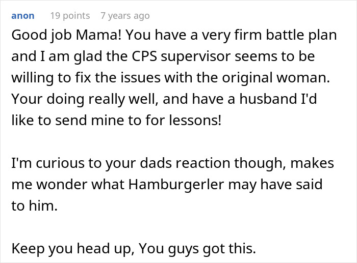 Comment praising a mother’s firm plan amid couple suspects wife’s Hamburglar step-mom stealing food to warrant CPS visit.