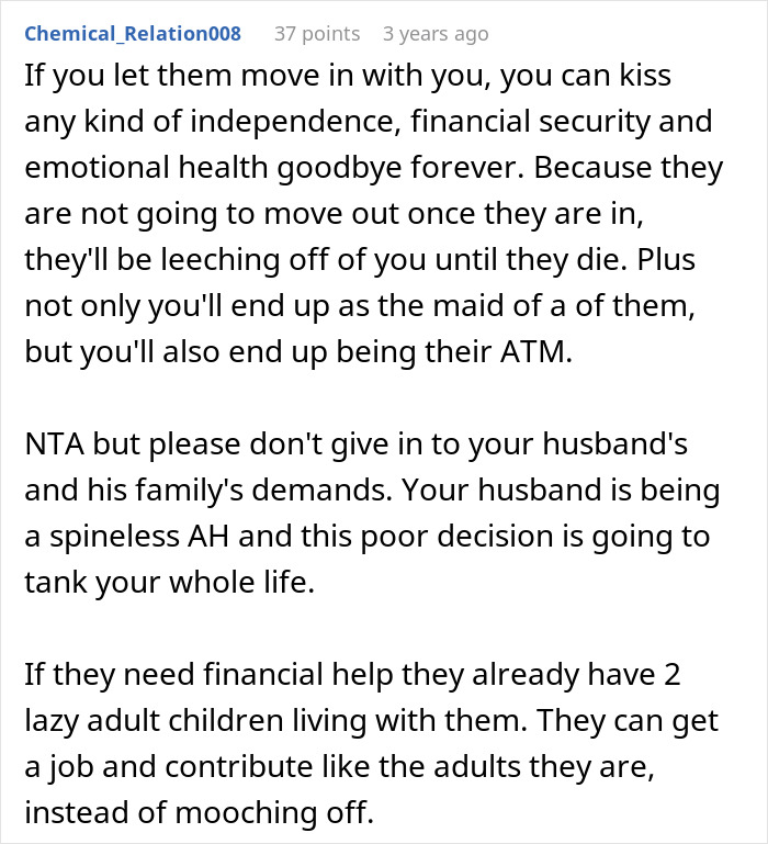 Comment warning woman fed up with in-laws constantly showing up unannounced about risks of letting them move in.