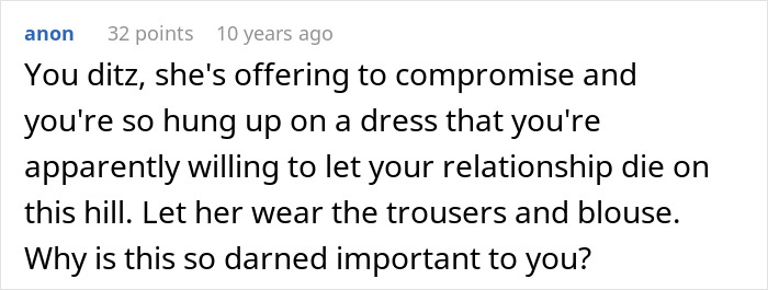 Comment discussing a guy upset that his girlfriend refuses to wear dresses, highlighting relationship compromise and clothing choice.