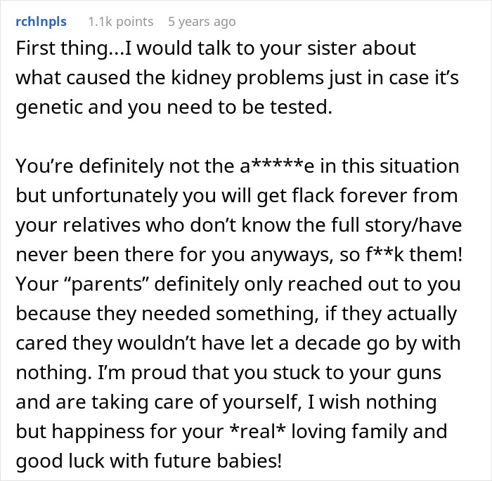 Comment discussing kidney problems, family betrayal, and choosing self-care over toxic relatives in a difficult situation.