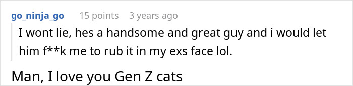 Screenshot of an online comment praising a handsome guy, mentioning love for Gen Z cats, related to open relationship breakup topic.