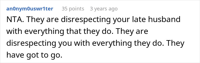Screenshot of a Reddit comment discussing disrespect toward late husband&rsquo;s brother and the need to kick them out.