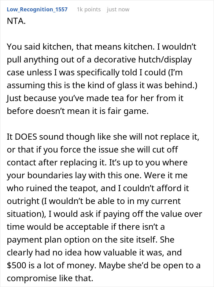 Comment discussing boundaries with a house-sitting friend who ruined a $500 Yixing teapot and replacement options. Comment discussing boundaries with a house-sitting friend who ruined a $500 Yixing teapot and replacement options.