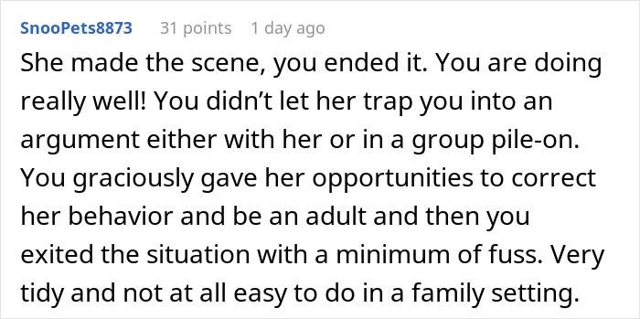 Comment praising handling of a rude mother who tried to ruin a family dinner, highlighting calm exit from conflict.