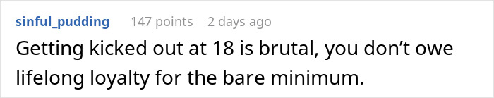 Reddit comment about being kicked out at 18, reflecting on loyalty and its emotional impact in family reconciliation.