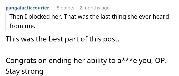 Commenter congratulating OP on ending their mother's postpartum boundary retaliation and encouraging them to stay strong.