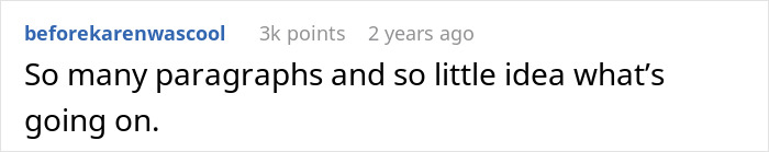 Comment mentioning confusion about the story a man spun involving a pregnant female bestie and a shocked wife.