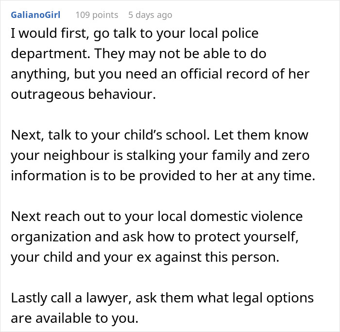 Text advice on handling an unhinged neighbor causing stress and paranoia about going back home.