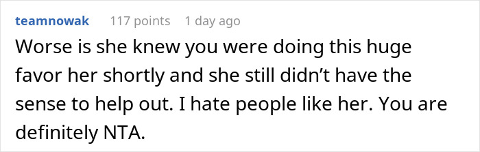 Reddit comment criticizing woman who asks for favors from family but doesn't reciprocate when they need help.