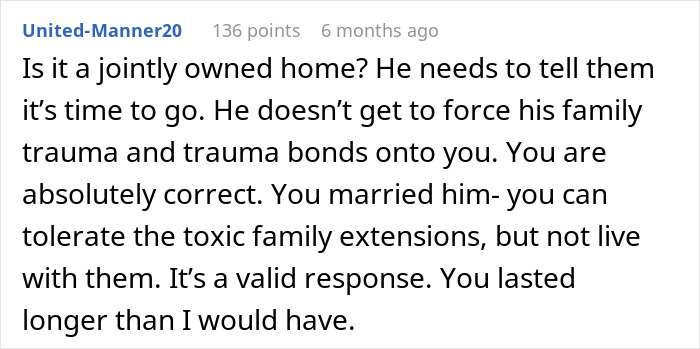 Comment discussing man kicking family out after wife discovers real reason for family moving in, addressing trauma and toxic family dynamics.