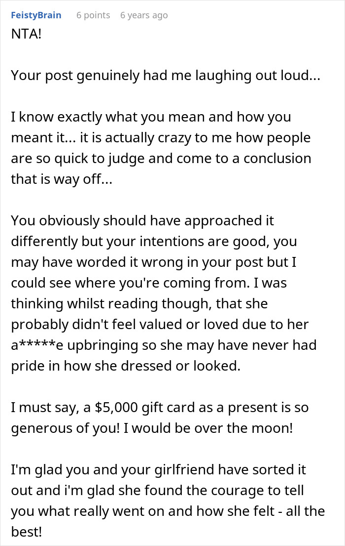 User comment expressing understanding of man feeling embarrassed by girlfriend&rsquo;s style linked to her childhood trauma and upbringing.