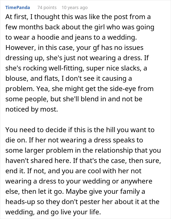 Comment discussing a guy upset over his girlfriend refusing to wear dresses, even for a wedding event.