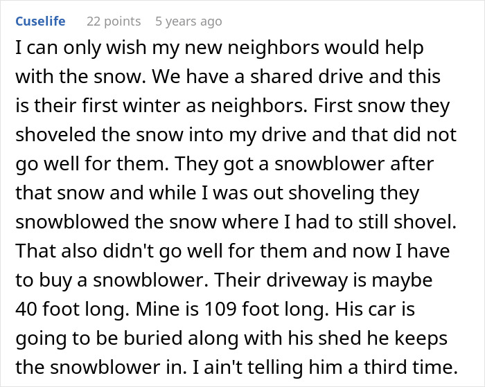 Man with a snowblower targeting mean neighbor&rsquo;s driveway to keep it snowed in during winter.