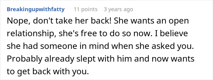 Screenshot of a Reddit comment discussing an open relationship and advising not to take her back after breakup.
