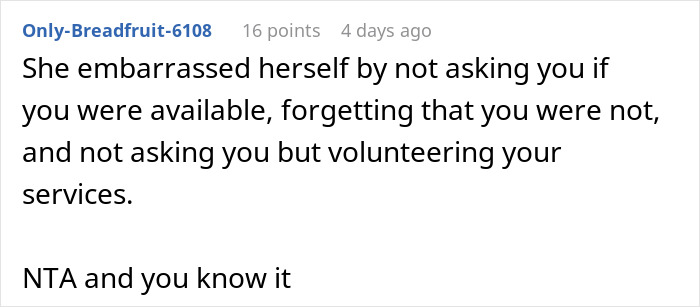 Reddit comment discussing woman volunteering boyfriend for free labor and acting insulted when he refuses.