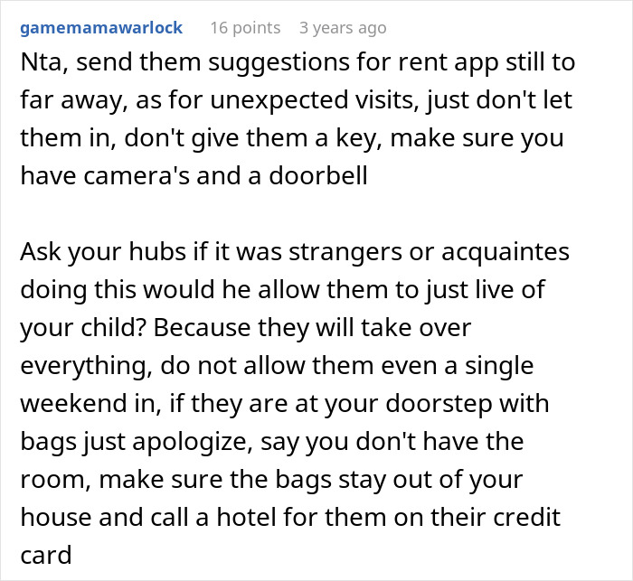 Comment advising woman fed up with in-laws showing up unannounced and panicking at idea of them moving in.