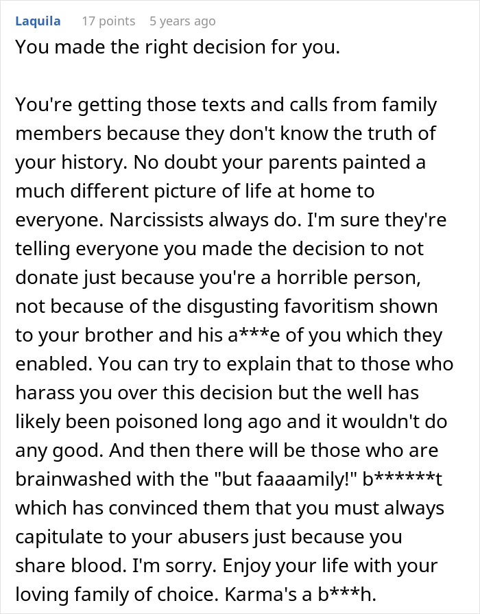 Comment discussing family favoritism and a***e, and the impact on decisions about kidney donation and loyalty.