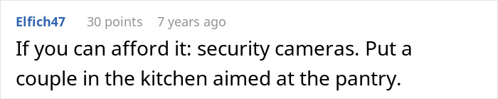 Comment suggesting security cameras aimed at the pantry to catch a food-stealing step-mom in a couple's kitchen.