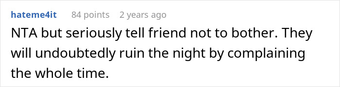 Comment on a forum post about a woman tired of friend&rsquo;s strict diet ruining birthday celebrations.