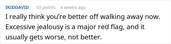 Text post from Reddit user IKIDDAVID advising that excessive jealousy is a major red flag and suggests walking away now.