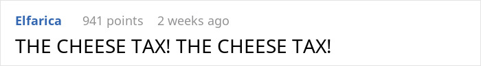 Comment on a forum post expressing excitement about cheese tax, highlighting cheese-wheel in a lighthearted girlfriend relationship context.