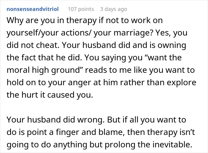 Commenter gives reality check about cheating husband and fair therapist, emphasizing personal growth and accountability in therapy.