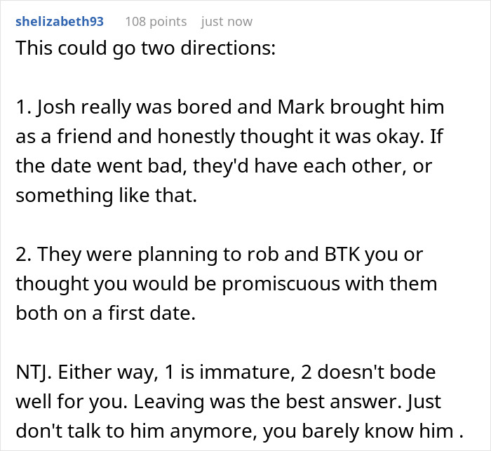Comment discussing a nervous guy bringing his bestie to chaperone his first date and reactions from others.