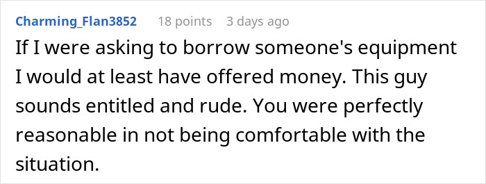 Comment on woman refusing to lend her new snow blower to a neighbor she never met before, defending her decision as reasonable.