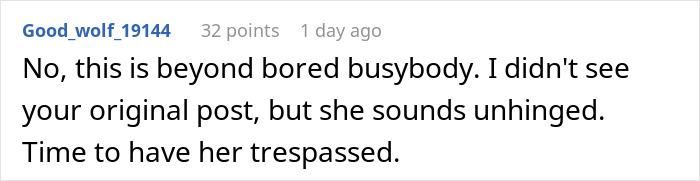 Screenshot of an online comment describing a man stressed and paranoid due to an unhinged neighbor not leaving him alone.